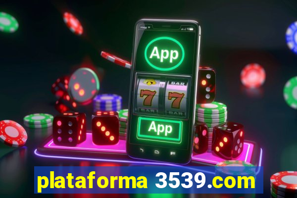 plataforma 3539.com