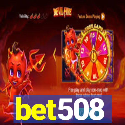 bet508