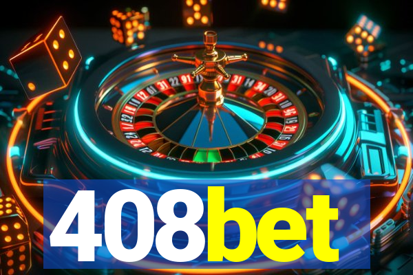 408bet