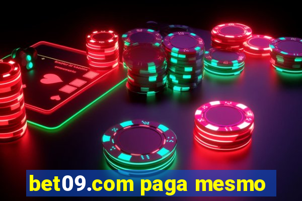 bet09.com paga mesmo