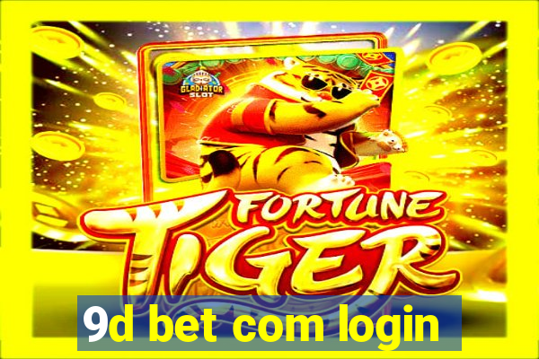 9d bet com login