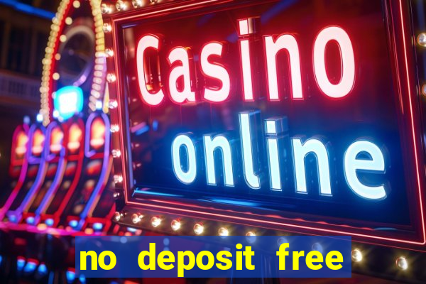 no deposit free money casino