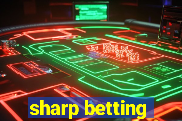 sharp betting