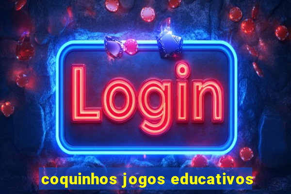 coquinhos jogos educativos