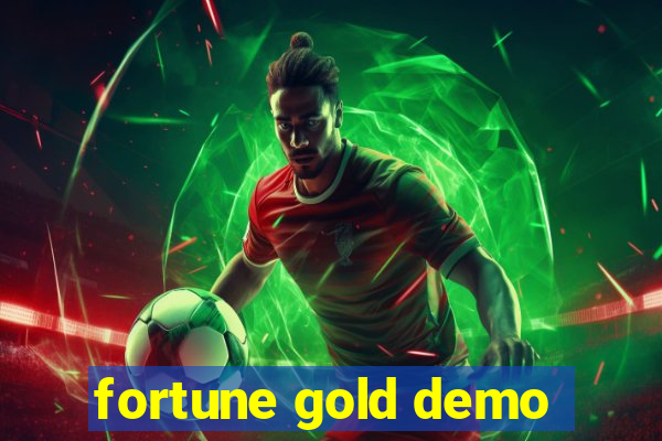 fortune gold demo