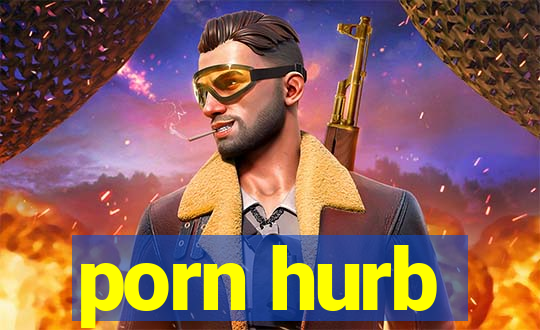 porn hurb