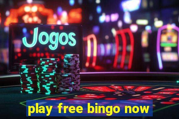 play free bingo now