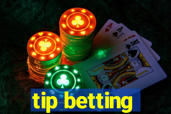 tip betting