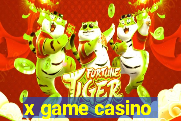 x game casino