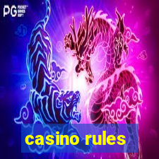 casino rules