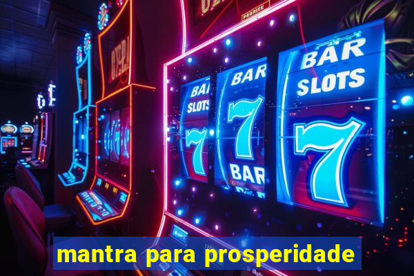 mantra para prosperidade