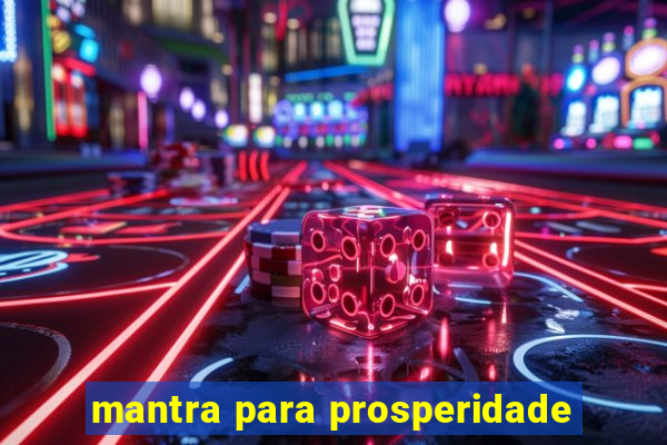 mantra para prosperidade