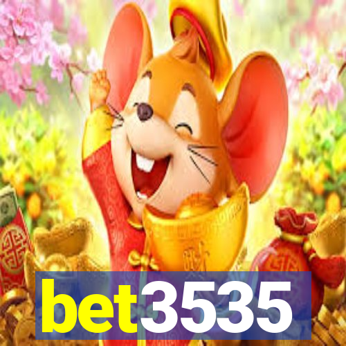 bet3535