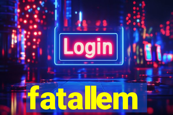 fatallem