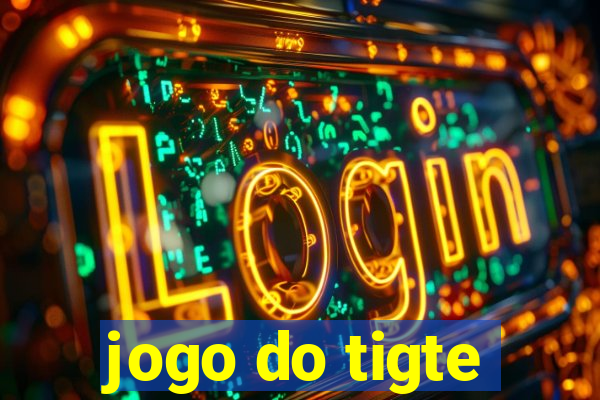 jogo do tigte