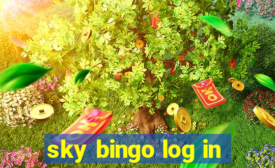 sky bingo log in