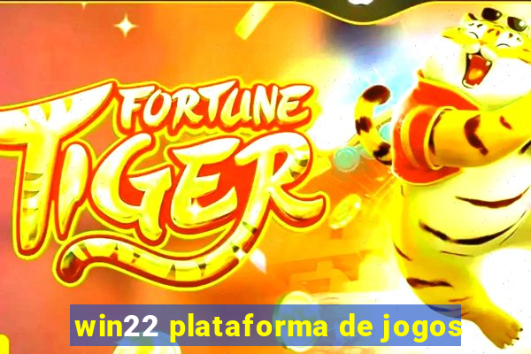 win22 plataforma de jogos