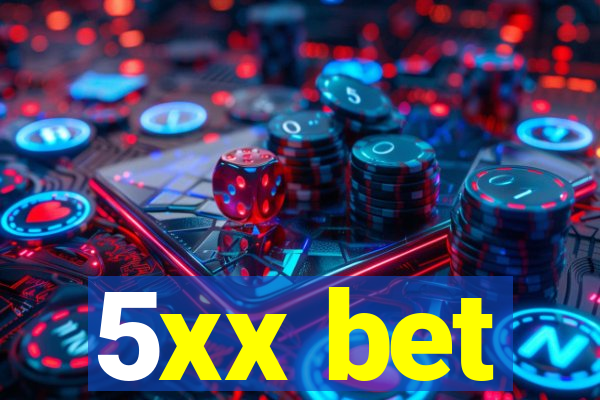 5xx bet