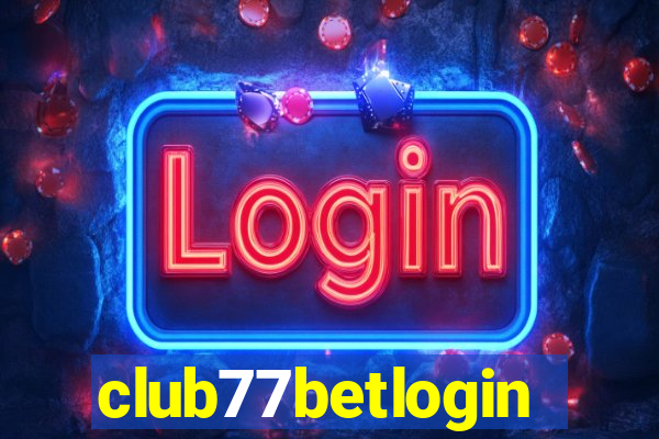 club77betlogin