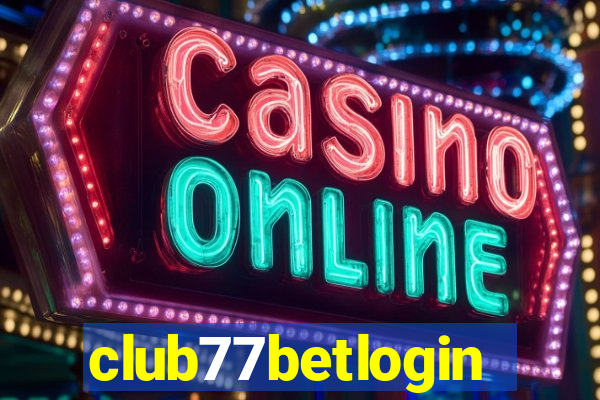 club77betlogin