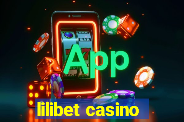 lilibet casino