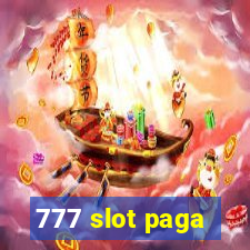 777 slot paga