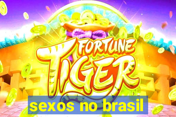 sexos no brasil