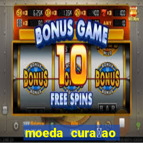 moeda cura莽ao para real