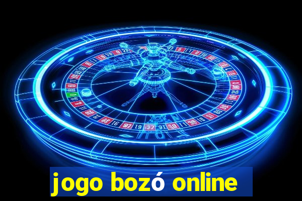 jogo bozó online