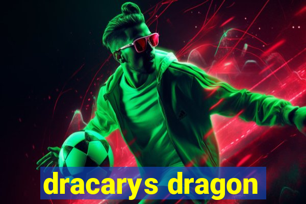 dracarys dragon