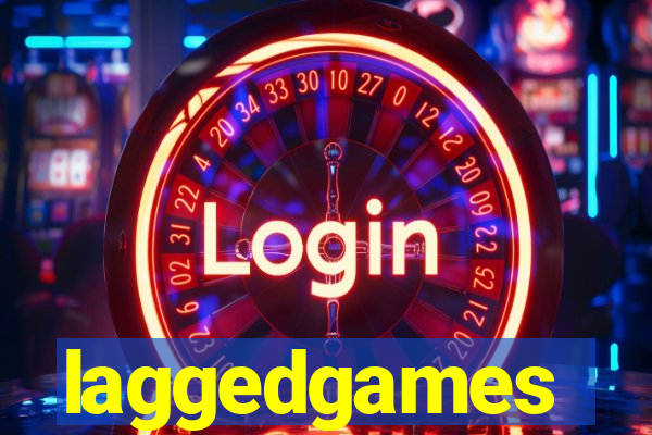 laggedgames