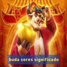 buda cores significado