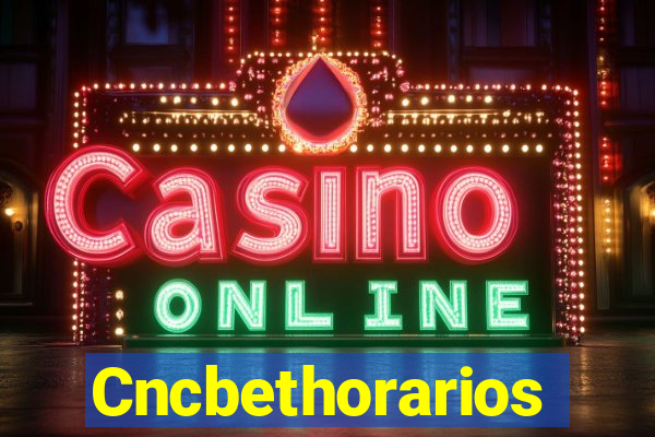 Cncbethorarios