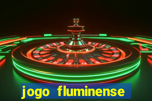 jogo fluminense hoje horario