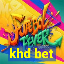 khd bet