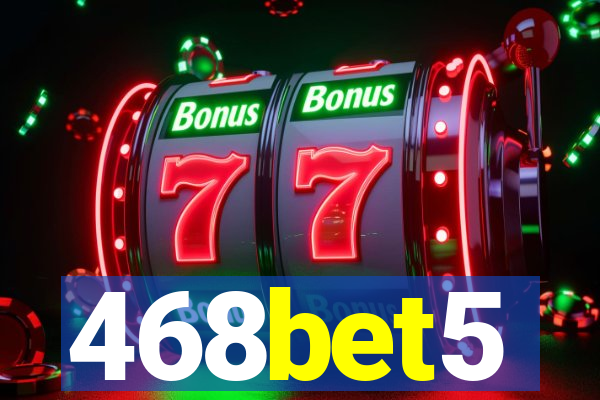 468bet5