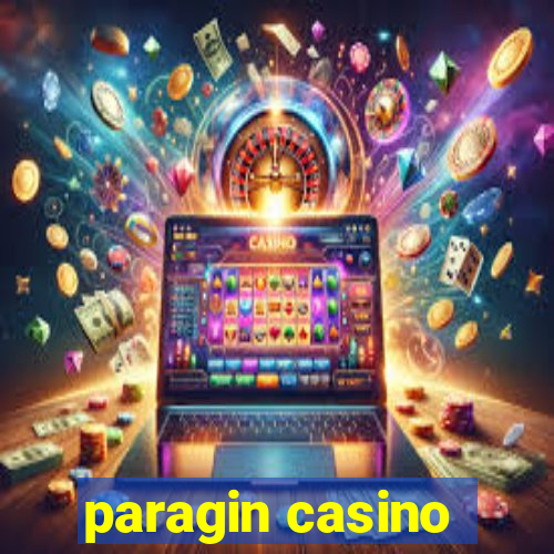 paragin casino