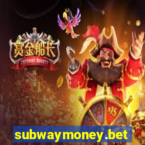 subwaymoney.bet