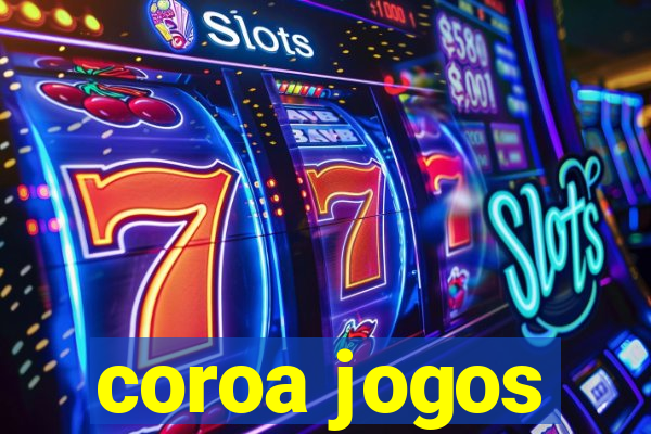 coroa jogos