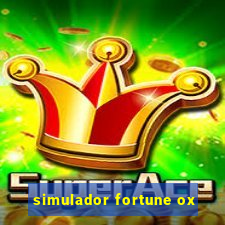 simulador fortune ox