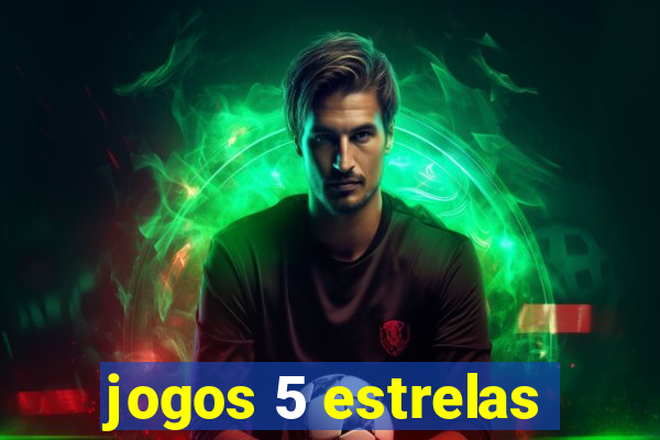 jogos 5 estrelas