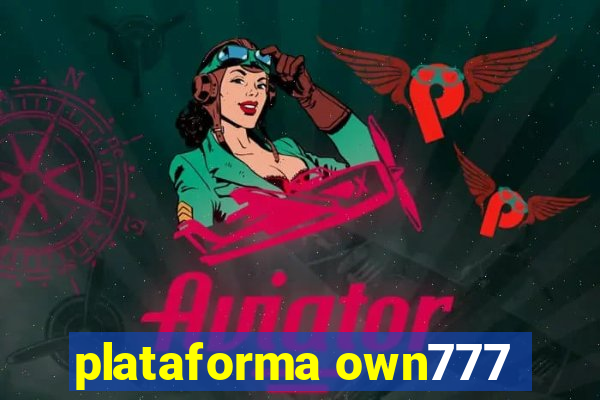 plataforma own777