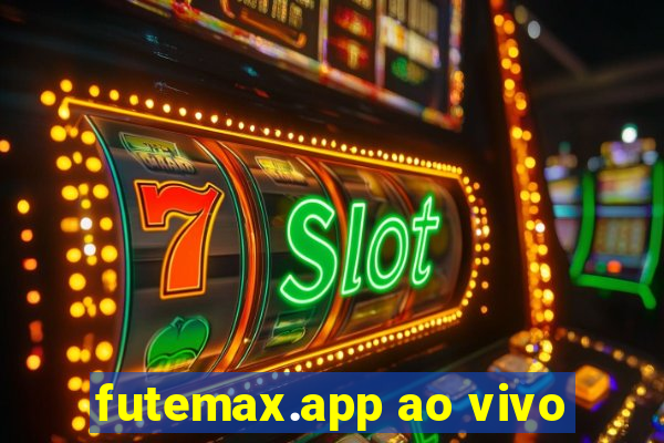 futemax.app ao vivo