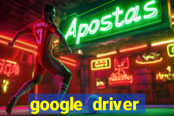 google driver windows 10