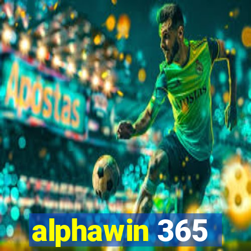 alphawin 365