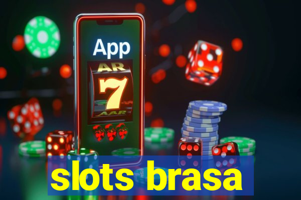 slots brasa