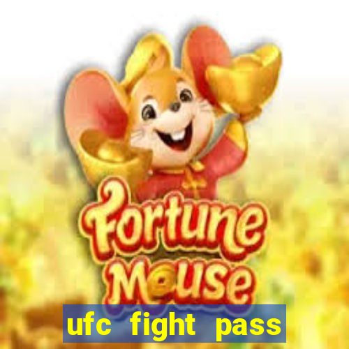 ufc fight pass assistir online