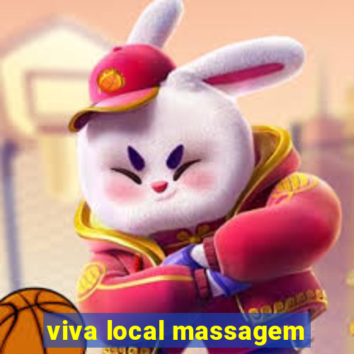 viva local massagem