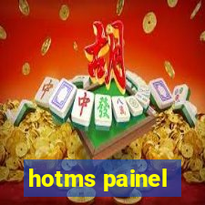 hotms painel