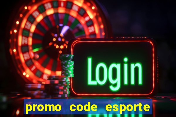 promo code esporte da sorte